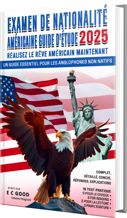 Examen De Nationalité Américaine Guide D'étude 2025 (Hardcover)